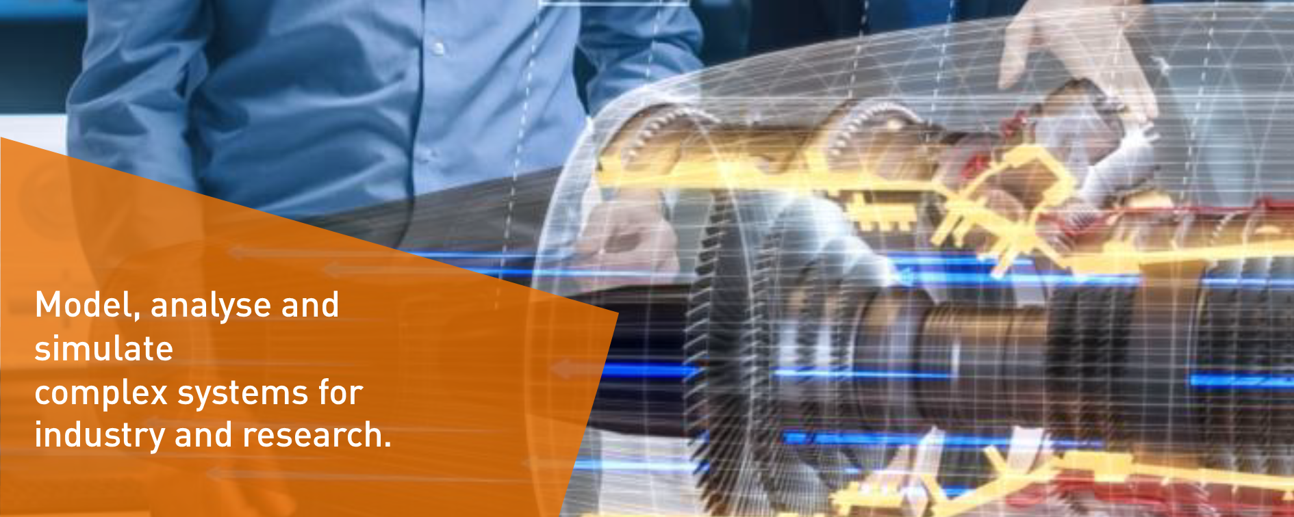 Turbine as a symbolic image for: Model, analyse and simulate complex systems for industry and research.